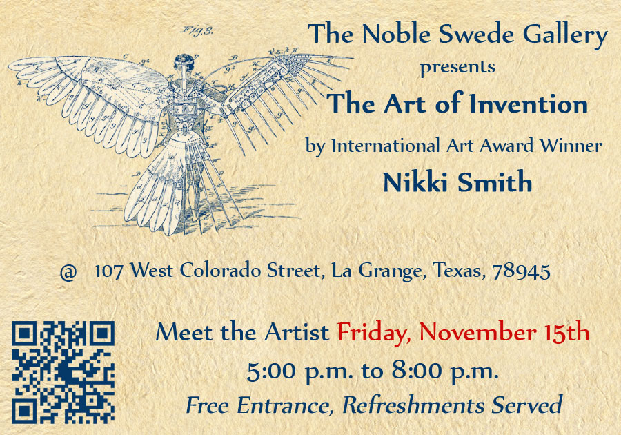 Nikki Smith presents The Art of Invention at The Noble Swede Gallery. Meet the Artist Friday, Nov. 14th, 5-8pm